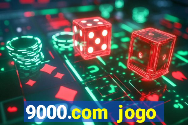 9000.com jogo cassino baixar